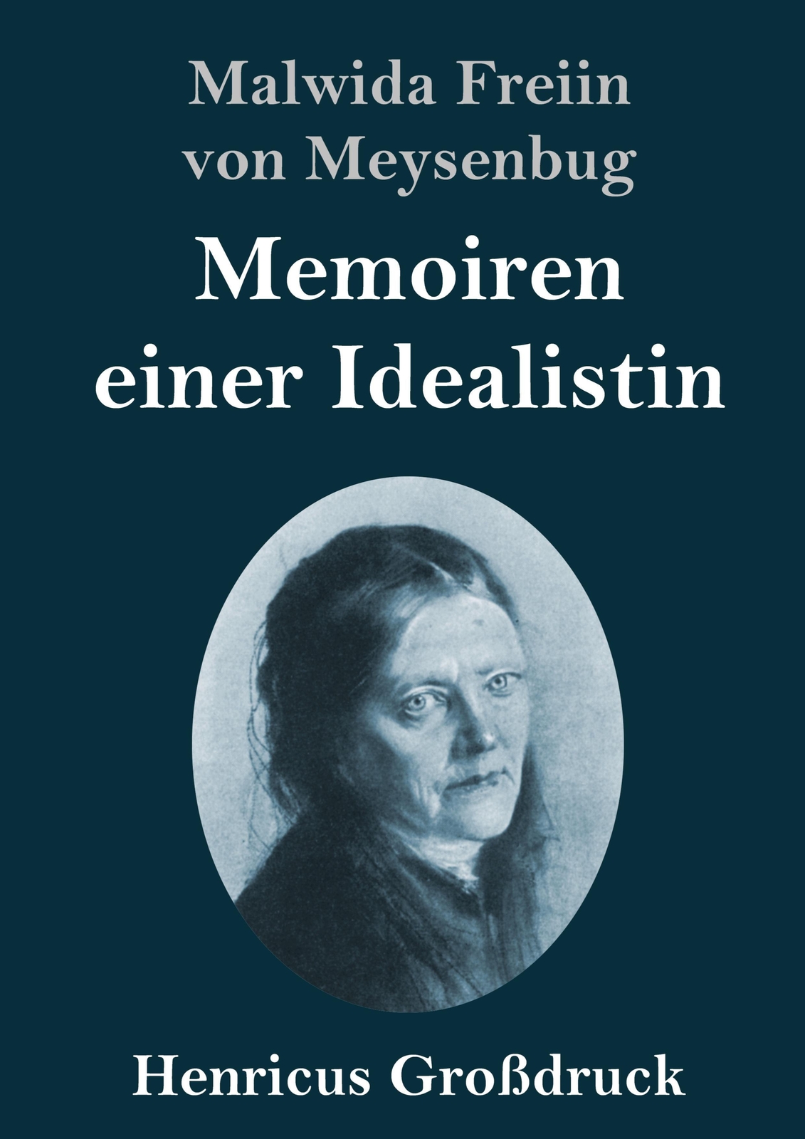 Thumbnail - Malwida Freiin Von Meysenbug | Memoiren Einer Idealistin (großdruck) |