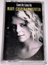 Mary Chapin-Carpenter Come On Come On Country Music Cassette 1C03