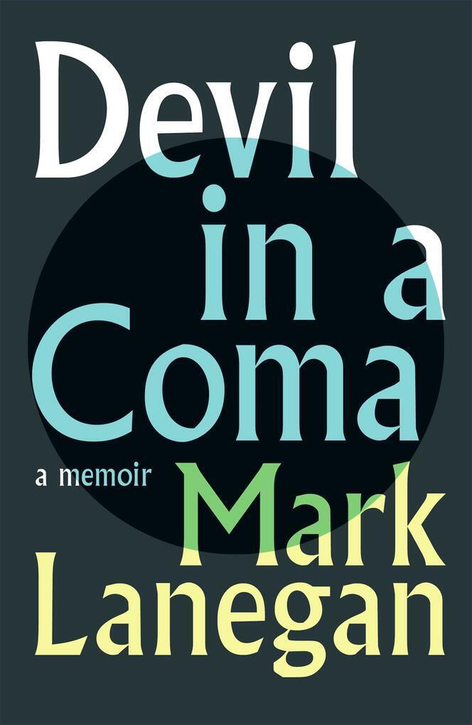 Thumbnail - Devil In A Coma | Mark Lanegan | Englisch