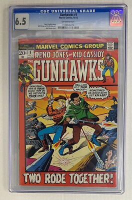 The Gunhawks #1 (Marvel 1972) CGC 6.5 Reno Jones & Kid Cassidy Comic Off-White