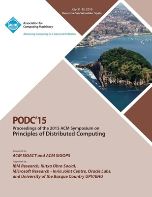 Podc 15 Conference Committee | PODC 15 ACM Symposium on Principles of...
