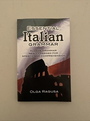 Essential Italian Grammar by Olga Ragusa
