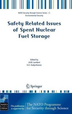 Safety Related Issues of Spent Nuclear Fuel Storage - 9781402059018