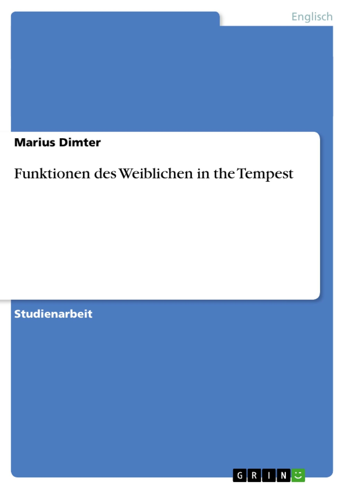 Thumbnail - Funktionen Des Weiblichen In The Tempest | Buch | 9783640230723