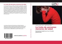 VeróNica MuñOz Flores (U. A.) | La Trata De Personas Menores De Edad | Buch