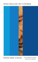 Who Killed My Father | Edouard Louis | Taschenbuch | Einband - Flex.(Paperback)