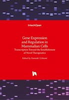 Gene Expression And Regulation In Mammalian Cells Fumiaki Uchiumi