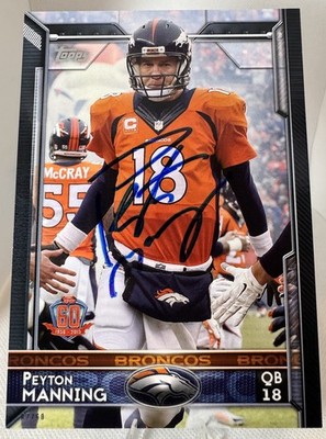 Peyton Manning Auto [Variation] #80 2015 Topps /60 - JSA CERTIFIED AUTOGRAPH