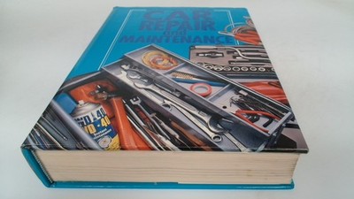 			The Complete Book of Repair And Maintenance, Anonymous, Marshall 		
