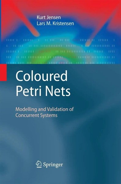 Coloured Petri Nets Modelling And Validation Of Concurrent Systems Taschenbuch-image