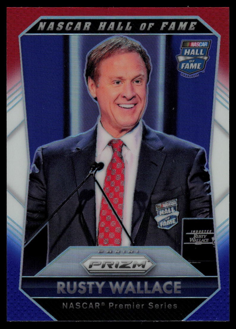 2016 Panini Prizm #95 Rusty Wallace Red, White & Blue Prizm HOF
