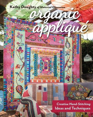 Organic Appliqué - Print-On-Demand Edition Kathy Doughty Taschenbuch Englisch