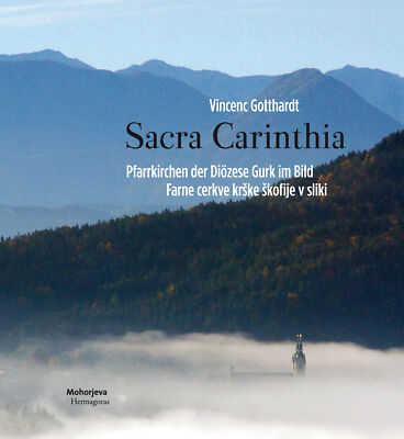 Vincenc Gotthardt / Sacra Carinthia