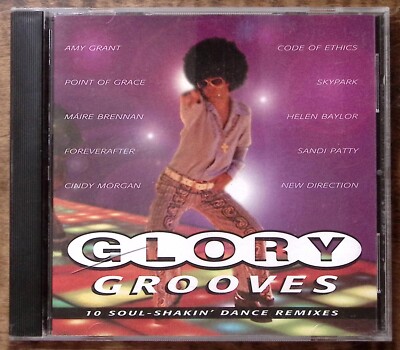 GLORY GROVES 10 SOUL-SHAKIN' DANCE REMIXES WORD RECORDS AMY GRANT MORE  CD 4319