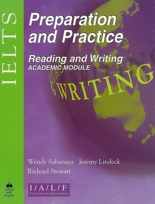 IELTS Preparation and Practice: Reading and Writi by Stewart, Richard 019554093X