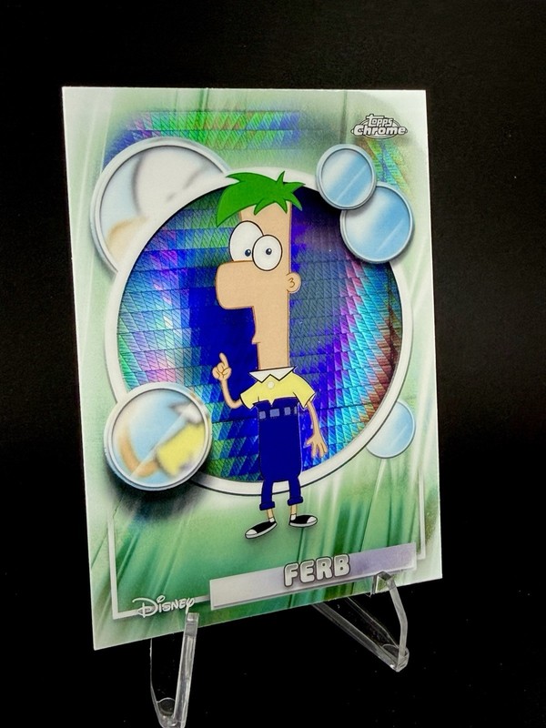 2026 Topps Chrome Disney  Ferb Prism Refractor