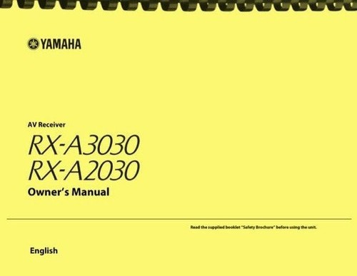Yamaha Aventage RX-A2030 RX-A3030 AV Receiver OWNER'S MANUAL