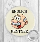 Button Geschenk zur Rente Ruhestand  Endlich Rentner Abschiedsgeschenke Kollegen