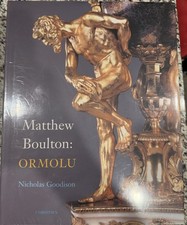 Matthew Boulton: Ormolu by Nicholas Goodison ...
