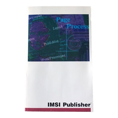 IMSI Publisher User's Guide / Early DOS Desktop Publishing