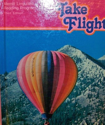 Take flight (The Merrill linguistic reading program)