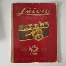 Leica Illustrated Guide, 1925-1975, 50th Anniversary, by James L. Lager