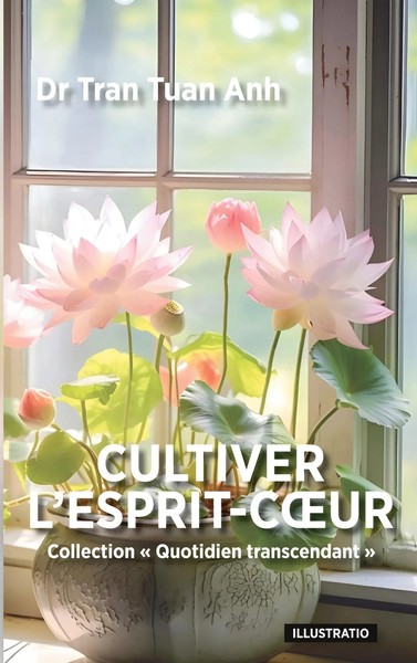 Tuan Anh Tran | Cultiver L'esprit-Coeur | Taschenbuch | FranzöSisch (2024)-image