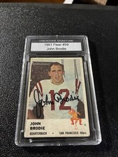 1961 Fleer John Brodie Autographed Rookie Card RC 49ers #59 Slabbed. rookie card picture