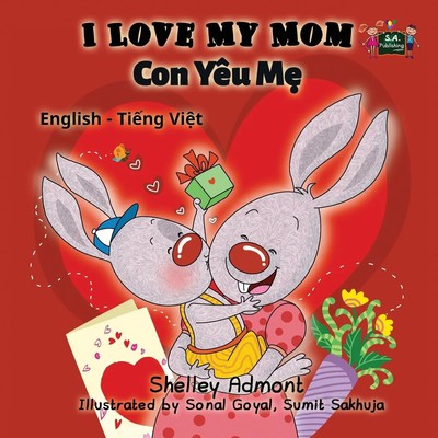 Shelley Admont (u. a.) | I Love My Mom | Taschenbuch | Vietnamesisch (2016)