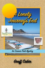 A Lonely Journey's End An Oceanic Park Mystery Geoff Cabin Taschenbuch Englisch