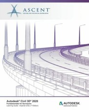 Autodesk Civil 3D 2020: Fundamentals For Surveyors Imperial Units : Autode...