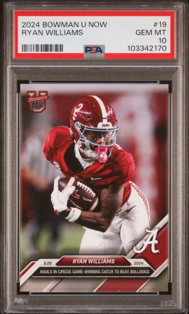 Ryan Williams 2024 Bowman U Now Card #19 RC (PSA GM 10)