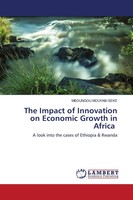Mboungou Mouyabi Seke | The Impact Of Innovation On Economic Growth In Africa