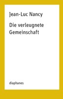 Jean-Luc Nancy | Die Verleugnete Gemeinschaft | Taschenbuch | Deutsch (2016)