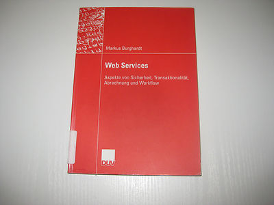 Web Services von Markus Burghardt