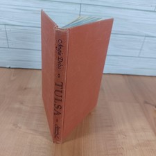 TULSA: From Creek Town To Oil Capital Angie Debo 1943 Ex-Library Second Printing