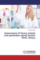 Assessment Of Heavy Metals And Pesticides Along Sosiani River, Kenya Amadi Buch