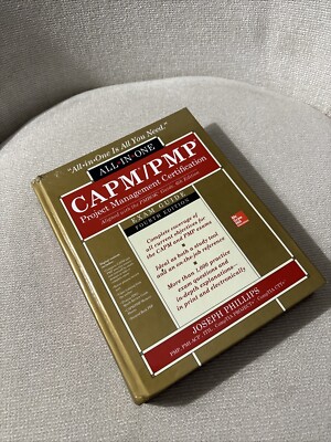 CAPM/PMP Project Management Certification All-In-One Exam Guide, Fourth Edition