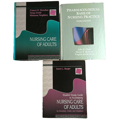 Nursing Care Adults Book Lot 3 Study Guide Pharmacological Basis Monahan Drake