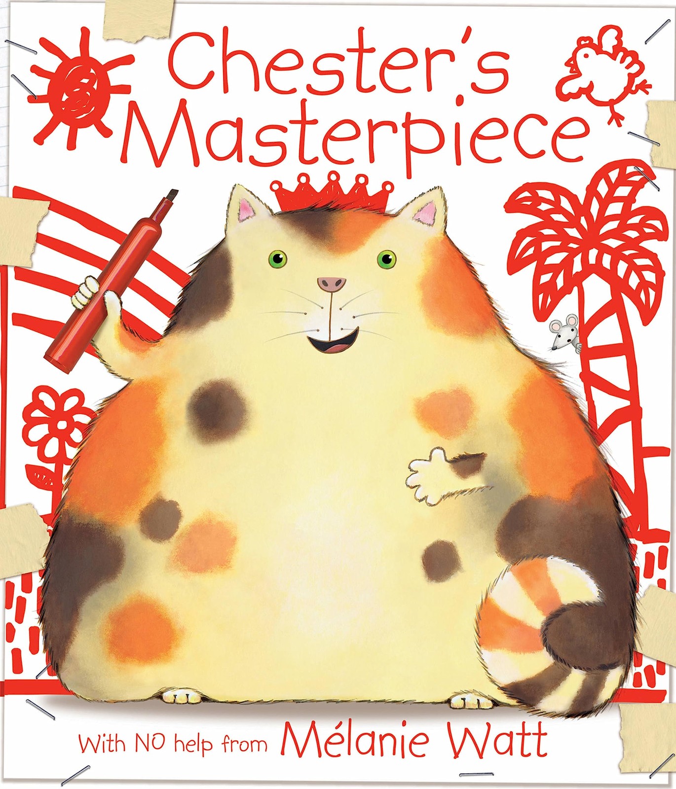Chester's Masterpiece - hardcover Watt, Melanie
