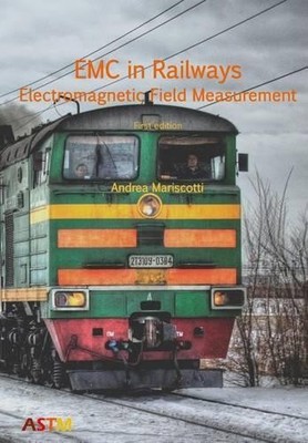 Andrea Mariscot EMC in Railways - Electromagnetic Field  (Paperback) (UK IMPORT)