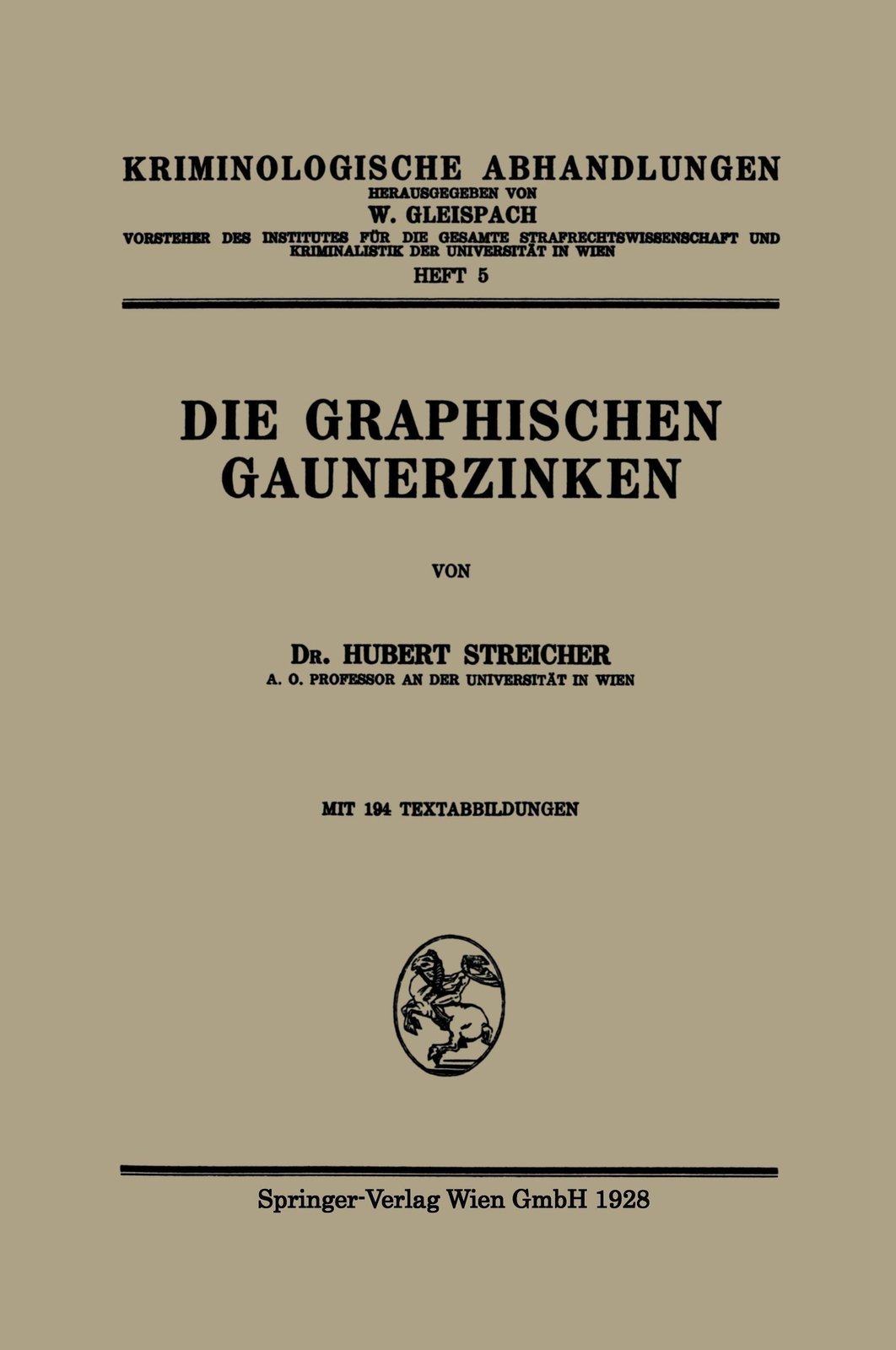 Thumbnail - Die Graphischen Gaunerzinken Hubert -j. Streicher Taschenbuch