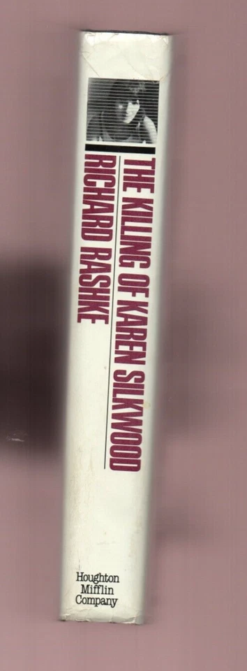 Killing of Karen Silkwood by Richard Rashke  Signed 1st - Made into Film Foto 3 de 4