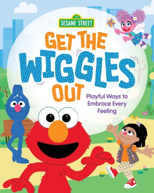 Get the Wiggles Out by Anna Anderhagen HARDBACK 9798887702971