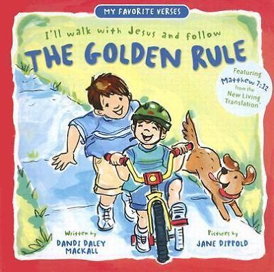 The Golden Rule (My Favorite Verses) by Jane Dippold