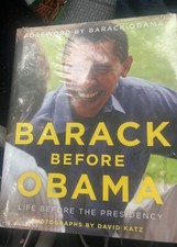 Barack Before Obama : Life Before the Presidency by David Katz (Hardcover) New Barack Before Obama : Life Before the Presidency by David Katz (Hardcover) New