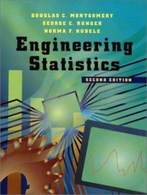 Engineering Statistics by Norma Faris Hubele, Douglas C. Montgomery and...
