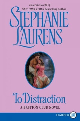 To Distraction: A Bastion Club Novel (Bastion Club) by Laurens, Stephanie