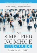 Maria Shkreli The Simplified NCMHCE Study Gui...