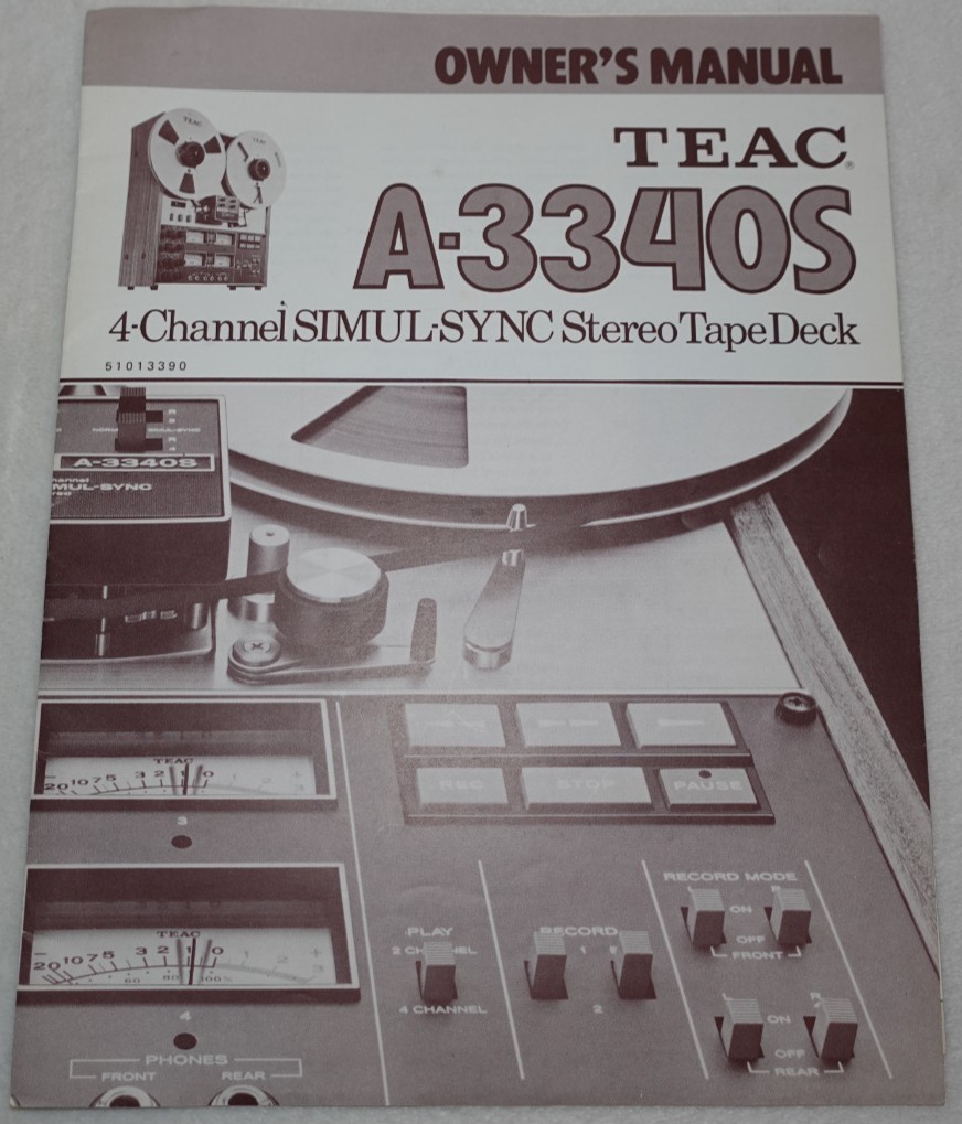 TEAC A-3340S 4-Channel SIMUL-SYNC Stereo Tape Deck Original Owner's Manual